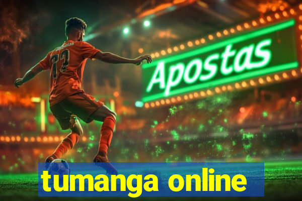 tumanga online